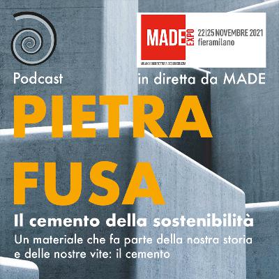 Speciale MADE EXPO, il cemento della sostenibilità, prima parte