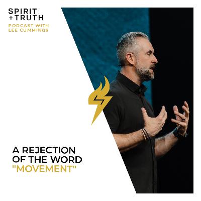 We Need a Rejection of the Word "Movement" We Need a Rejection of the Word "Movement"