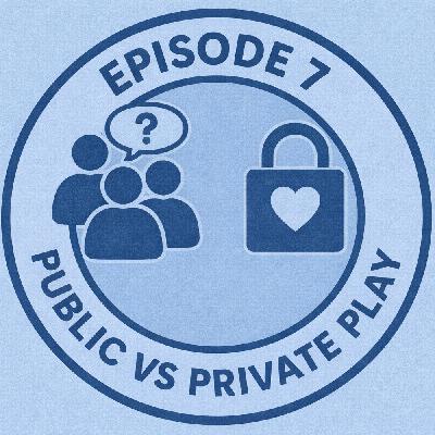 Sass & Surrender Episode 7: Public Vs Private Play Sass & Surrender Episode 7: Public Vs Private Play