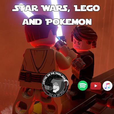 Star Wars, Lego & Pokémon Star Wars, Lego & Pokémon