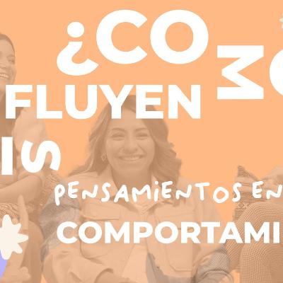 ¿Cómo influyen mis pensamientos en mi comportamiento? | Luz Eterna Podcast | Episodio 33
