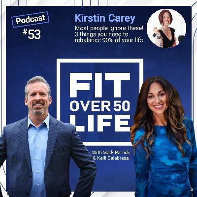 3 Things You Need to Rebalance 90% of Your Life | Kirstin Carey