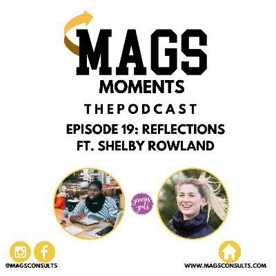 Reflections Ft. Shelby Rowland Reflections Ft. Shelby Rowland