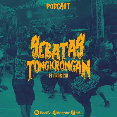 EPS 7 (PART 2) - SKENA MUSIK DAN EVENT DI JOGJA DARI MASA KE MASA ft ARAB CIU at SONGOLAS YK