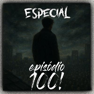 100# - Escuridão | História de Terror - Ep especial 100# - Escuridão | História de Terror - Ep especial