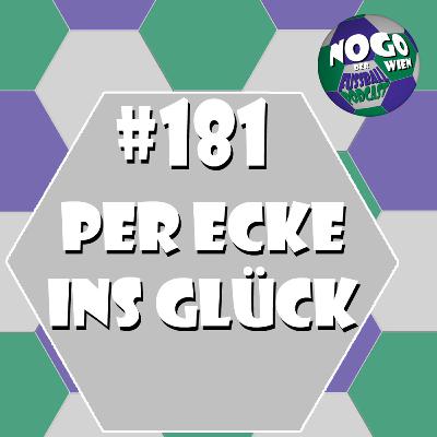 #181 - Per Ecke ins Glück