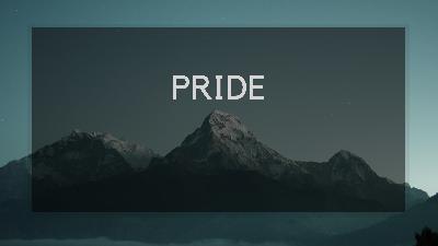 Getting Free From Pride