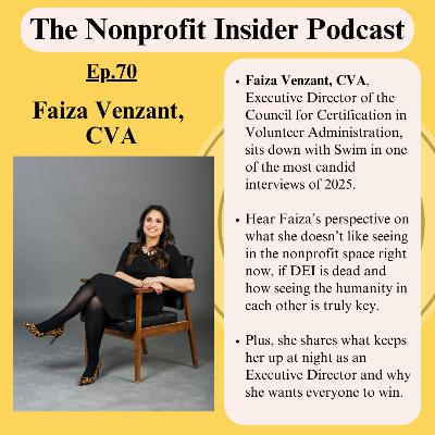 Faiza Venzant on the State of Nonprofits, DEI, Managing Volunteers and Why Everyone Can Win Faiza Venzant on the State of Nonprofits, DEI, Managing Volunteers and Why Everyone Can Win