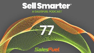 77: Negotiation; Sales Trends; Ad Shifts; Brain Science; Trust & Hiring