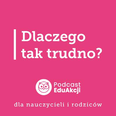Sztuka współpracy z rodzicami | Krzysztof Durnaś, pedagog, były dyrektor szkoły, specjalista w Programie SPDN