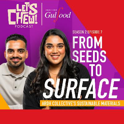 From Seeds to Surface |  ARDH Collective's Sustainable Materials