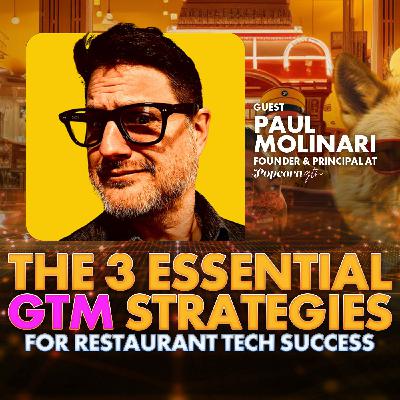 The 3 Essential GTM Strategies for Restaurant Tech Success