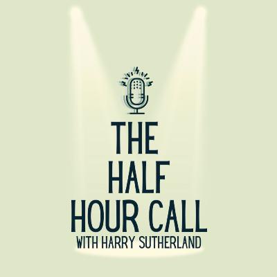 The Half Hour Call with David Eldridge