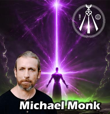 Michael Monk on Energy Mastery, Reincarnation, and the Light Body