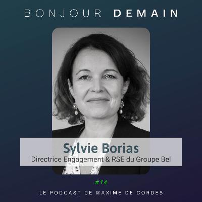 #14|Sylvie Borias, Directrice Engagement & RSE du Groupe Bel #14|Sylvie Borias, Directrice Engagement & RSE du Groupe Bel