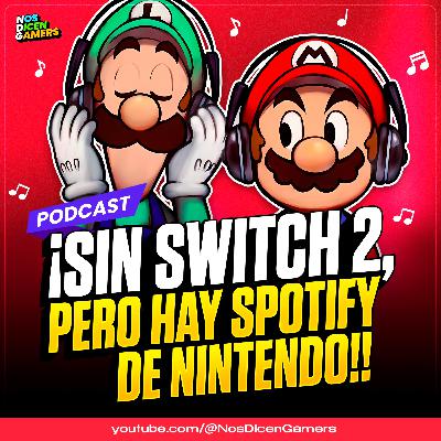 No hay Nintendo Switch 2, PERO SÍ NINTENDO MUSIC | BLACK OPS 6 es un éxito | Nos Dicen Gamers