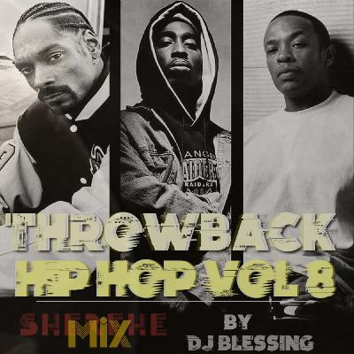 THROWBACK HIP HOP -90s HIP HOP BANGERS ONLY [ BLAST FROM THE PAST VOL 8 ] DJ BLESSING