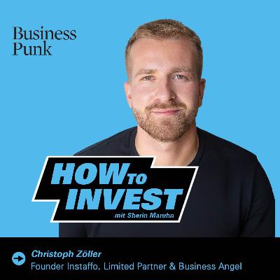 Vom Gründer zum Investor mit Haltung – Christoph Zöller über Bauchgefühl, Resilienz und warum gute Investoren bleiben, wenn es weh tut