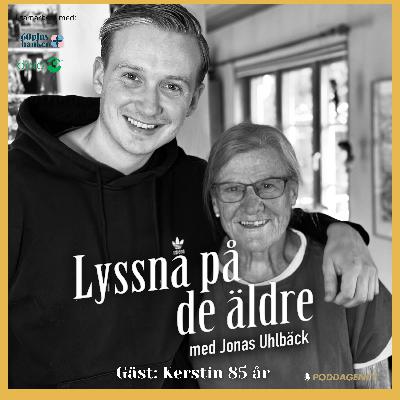 47. Kerstin 85 år – Om kampen som ensamstående mamma, att cykla till Oslo, barndomen i Majorna, livet som lärare och om vikten att ta hand om sina vänner. 47. Kerstin 85 år – Om kampen som ensamstående mamma, att cykla till Oslo, barndomen i Majorna, livet som lärare och om vikten att ta hand om sina vänner.