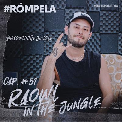 Raowl in the Jungle Raowl in the Jungle