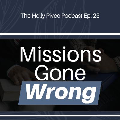 EP 25 | The Dangers of "Hearing God's Voice" on the Mission Field: A 2-Part Interview with Aaron and Chelsea Hunter (Part 1)