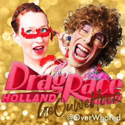 S02E04 Drag Race Holland GeOuweHoer (OverWhored) S02E04 Drag Race Holland GeOuweHoer (OverWhored)