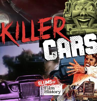 Episode 69: Killer Cars