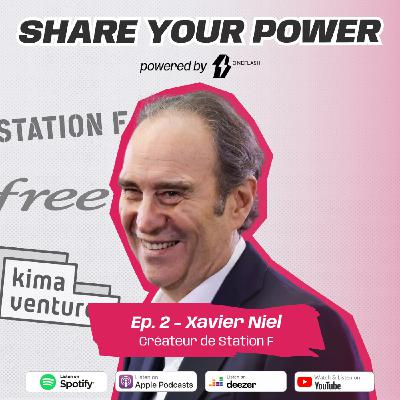 Episode 2 - Xavier Niel Episode 2 - Xavier Niel