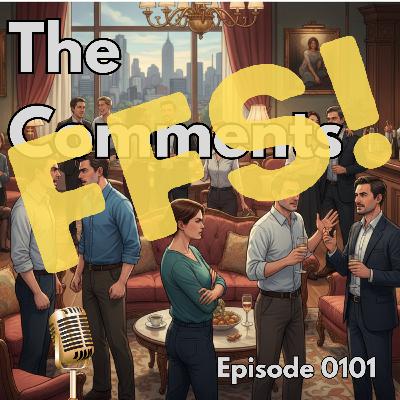 Episode 0101: The Comments