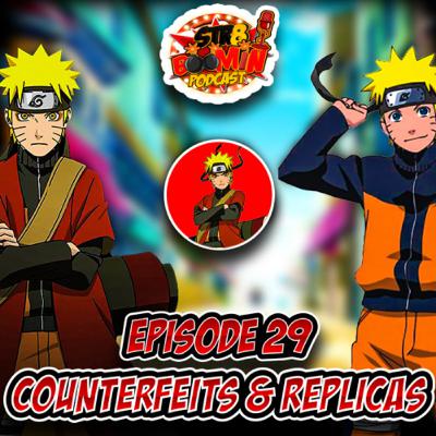 Episode 29 | Counterfeits & Replicas Episode 29 | Counterfeits & Replicas