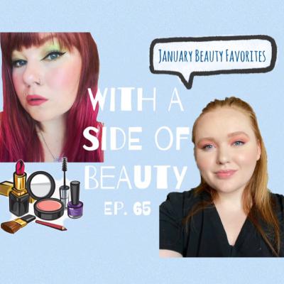 With a Side of January Favorites | Ep. 65