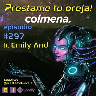 Prestame tu oreja! ft. Emily And E297 - T08
