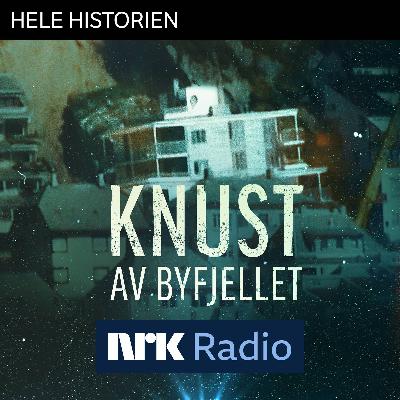 I NRK Radio: Knust av byfjellet