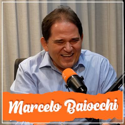 MARCELO BAIOCCHI - PRESIDENTE DA FECOMÉRCIO GOIÁS I CURTA MAIS PODCAST #026