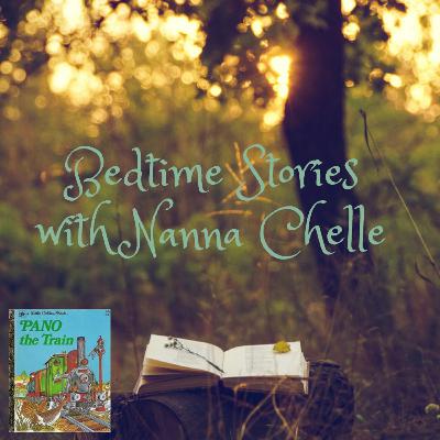 Pano the Train - Bedtime Stories with Nanna Chelle