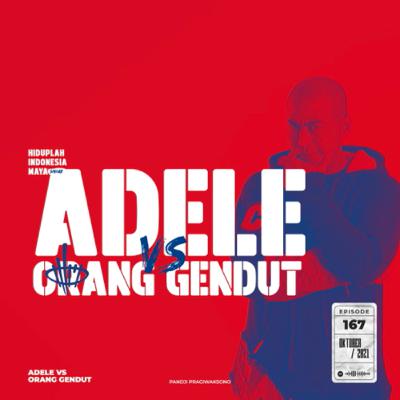 ADELE VS ORANG GENDUT ADELE VS ORANG GENDUT