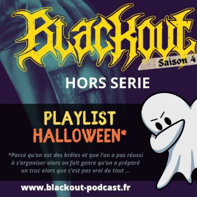 [BLACKOUT Hors Série #6] Podcast metal ⚡ PL Halloween 2023