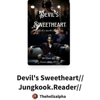 Reading out loud the Wattpad fanfiction of BTS Jungkook Devil’s Sweetheart Chapter 3, 4 and 5