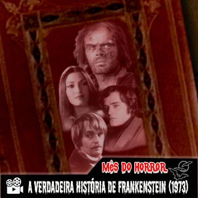 Minissérie: A Verdadeira História de Frankenstein (1973)
