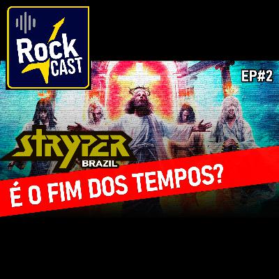 When We Were Kings | Rock Cast feat. Stryper Brazil | EP 2 #stryper #podcast #christianmetal