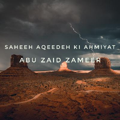 Saheeh Aqeedeh ki Ahmiyat 02