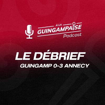 Débrief : Guingamp - Annecy (L2-J16)