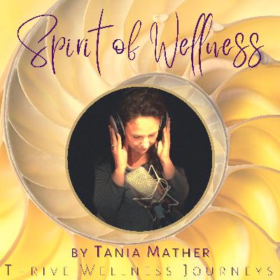 #10 FROM WEALTH MANAGEMENT TO WELLNESS WEALTH