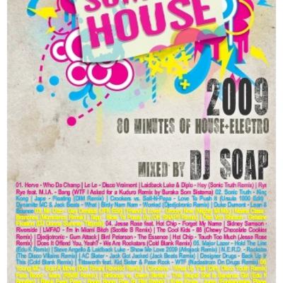 DJ Soap - Summer House 2009 DJ Soap - Summer House 2009