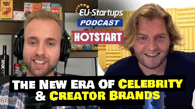 Episode 139: Scott Van den Berg: Founder & General Partner at HotStart VC – The New Era Of Celebrity & Creator Brands