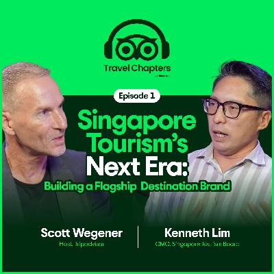 Singapore Tourism’s Next Era: Building a Flagship Destination Brand