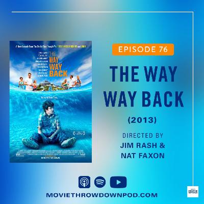 The Way Way Back (2013) The Way Way Back (2013)