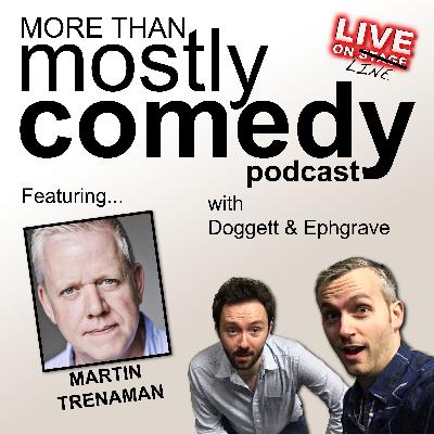 S04 Ep 6: Martin Trenaman