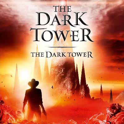 The Dark Tower VII - The Dark Tower - Part 3