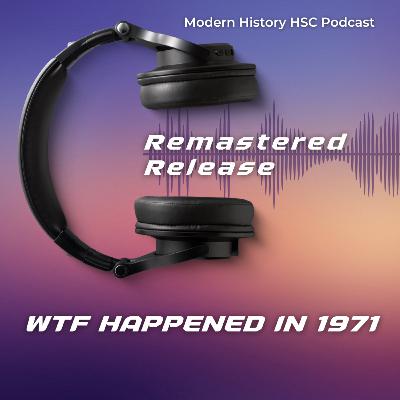 History Files: What happened in 1971 Feat. Heavily Armed Clown